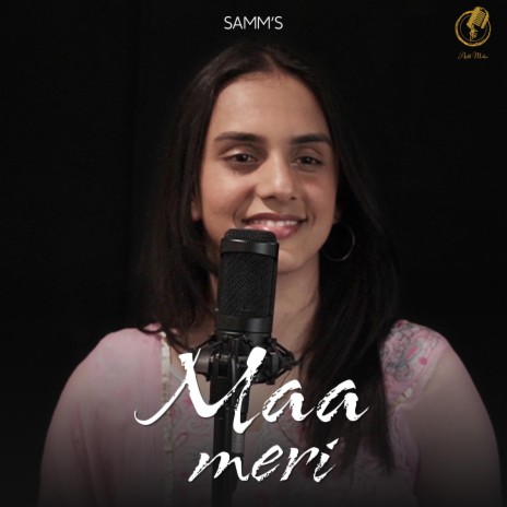 Maa meri | Boomplay Music