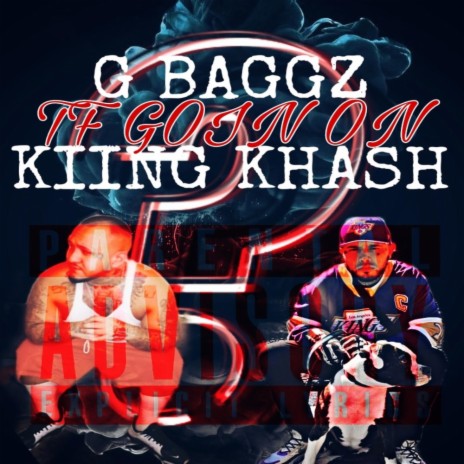 TF GOING ON ft. Kiing Khash | Boomplay Music