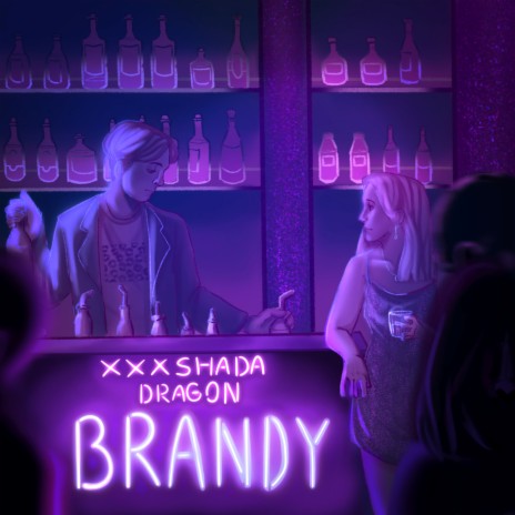BRANDY ft. DRAGON | Boomplay Music