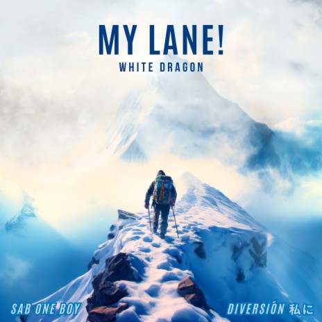 My Lane! ft. Diversión 私に, sab one boy & MEmFree | Boomplay Music