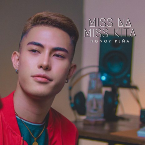 Miss Na Miss Kita | Boomplay Music