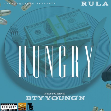 Hungry (feat. BTY Young'n) | Boomplay Music