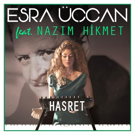 Hasret (feat. Nazım Hikmet) | Boomplay Music