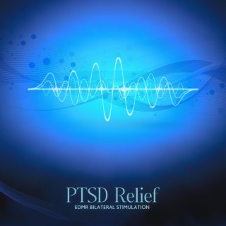 PTSD Relief: EDMR Bilateral Stimulation for Brainspotting Therapy