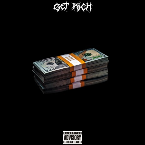 Get Rich | Boomplay Music