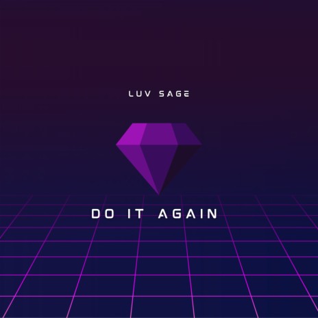 Do It Again | Boomplay Music