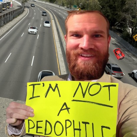 I'm Not A Pedophile