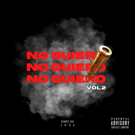 No Quiero, Vol.2 | Boomplay Music