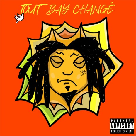 Tout Bay Changé | Boomplay Music