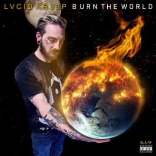 Burn The World