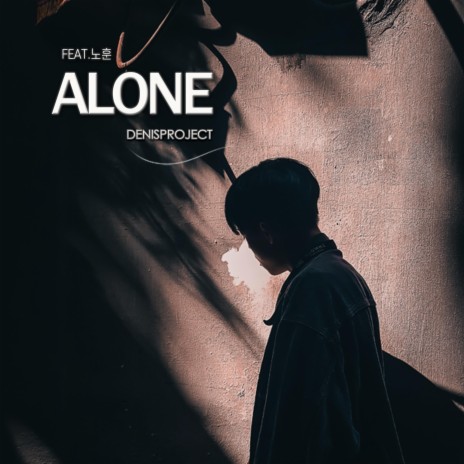 Alone ft. 노훈