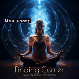 Finding Center: Yoga Meditation for Balance