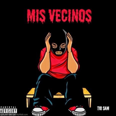 Mis vecinos | Boomplay Music