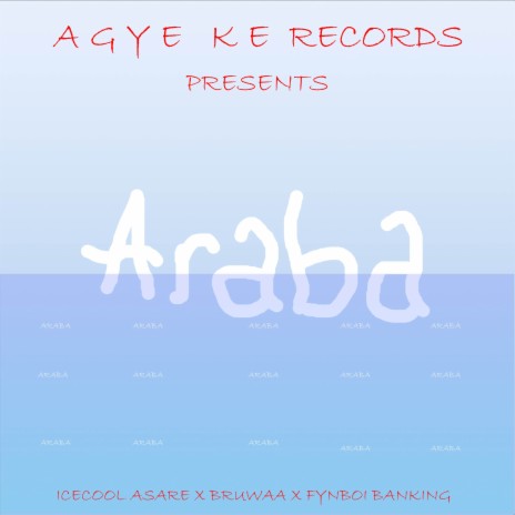Araba ft. Bruwaa Dosted & Fynboi Banking | Boomplay Music