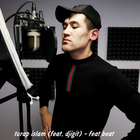 Feat Beat ft. Djigit | Boomplay Music