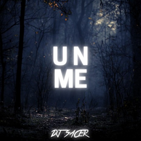 U N Me | Boomplay Music