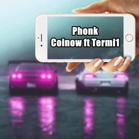 Phonk ft. Termi1 | Boomplay Music