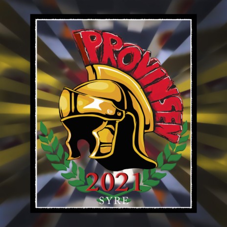 Provinsen 2021 (SYRE) | Boomplay Music