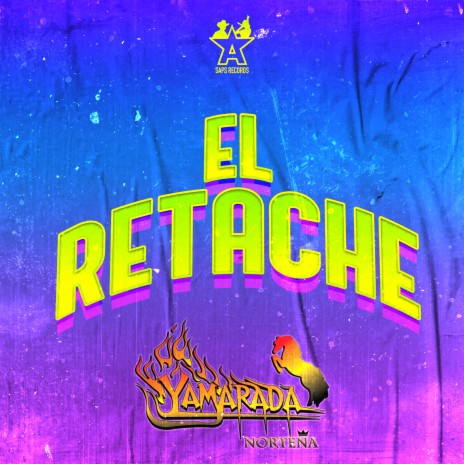 El Retache | Boomplay Music