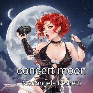 Concert moon
