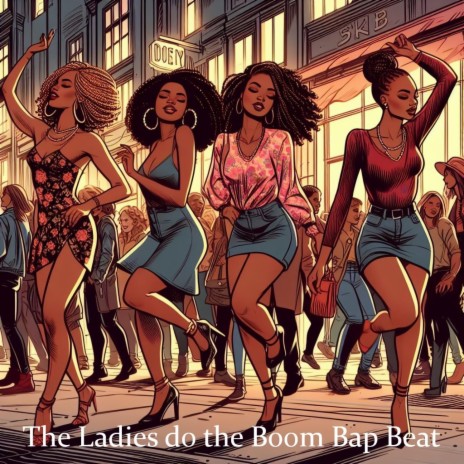 The Ladies do the Boom Bap Beat