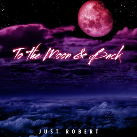 To the Moon & Back | Boomplay Music
