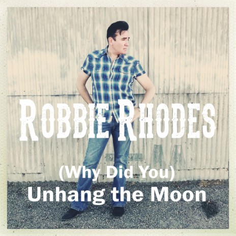 (Why Did You) Unhang the Moon | Boomplay Music