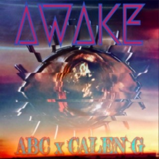 Awake (feat. ABC)