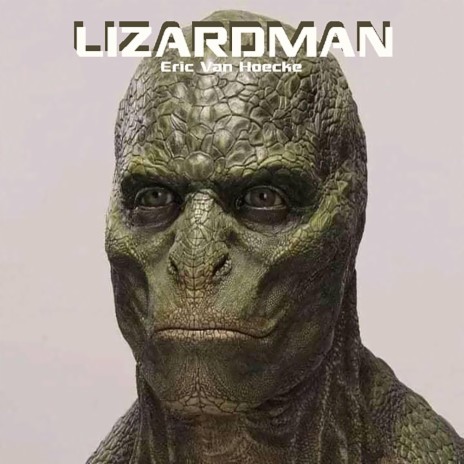 Lizardman | Boomplay Music