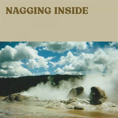 Nagging Inside | Boomplay Music