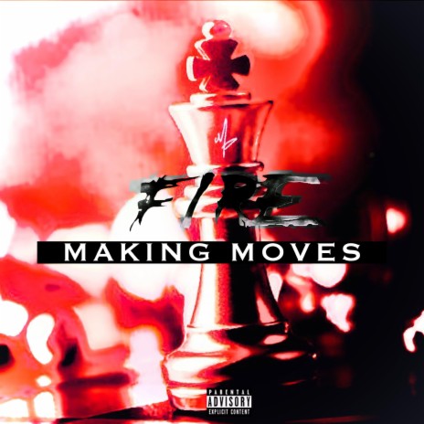 Making Moves | Boomplay Music