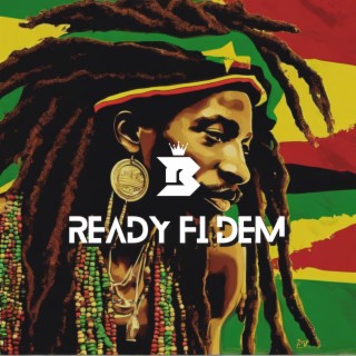 Ready Fi Dem Riddim