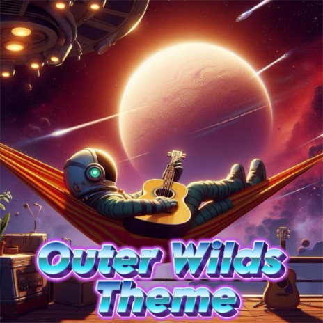 Outer Wilds Theme Synthwave Remake | Boomplay Music
