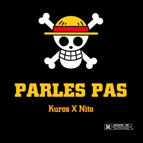 Parles Pas (feat. Kuros Indigo) | Boomplay Music