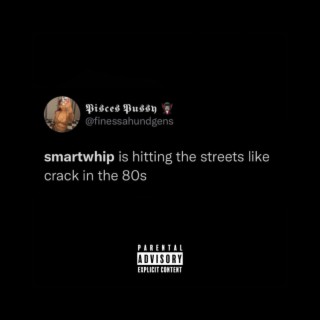 Smartwhip lyrics | Boomplay Music