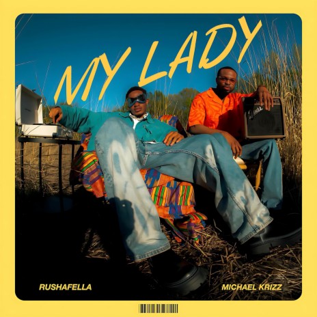MY LADY ft. Michael Krizz | Boomplay Music