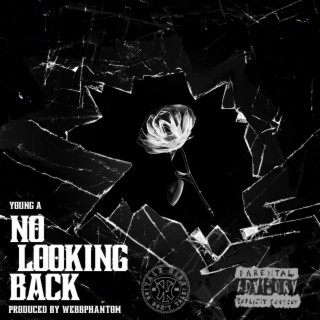 No Looking Back