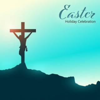 Easter Holiday Celebration