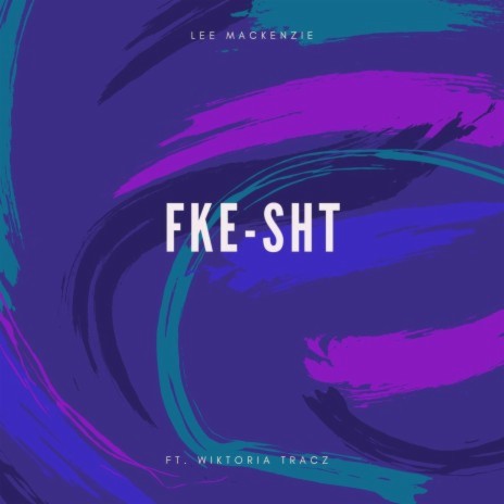 FKE-SHT ft. Tori Tee