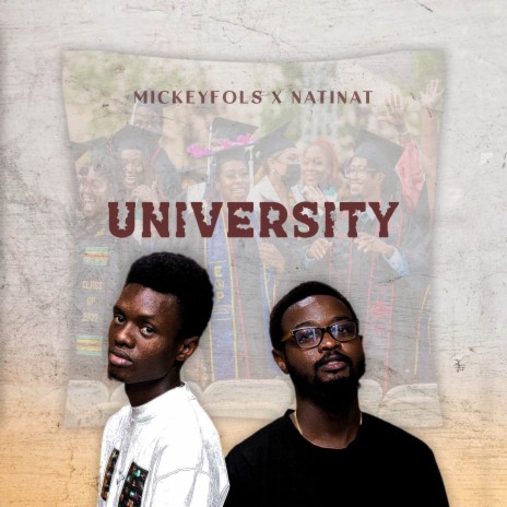 University ft. Natinat | Boomplay Music