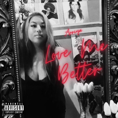 Love Me Better | Boomplay Music