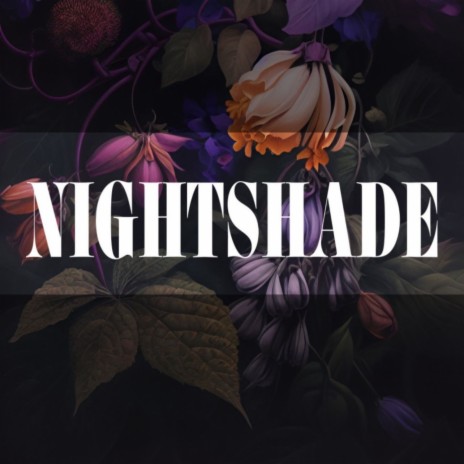 Nightshade ft. The Great Medicine Show | Boomplay Music