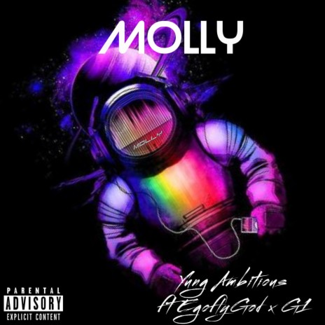 Molly (feat. Ego FlyGod X G1) | Boomplay Music