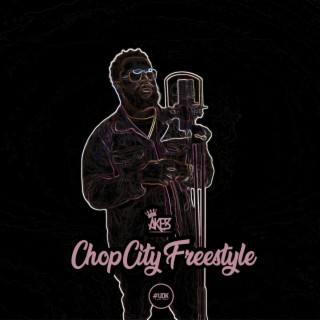 ChopCity Freestyle