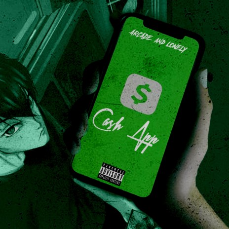 Cash app ft. Lonely | Boomplay Music