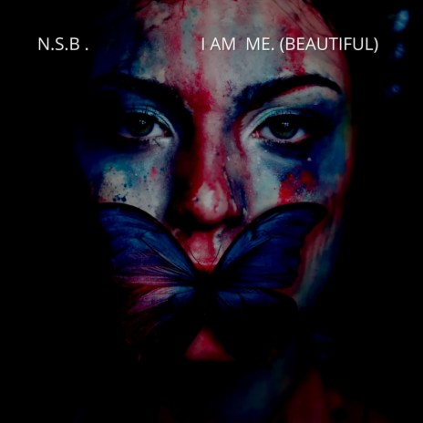 I AM ME(beautiful) | Boomplay Music