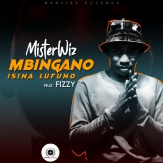 Mbingano Isina Lufuno, Pt. 1