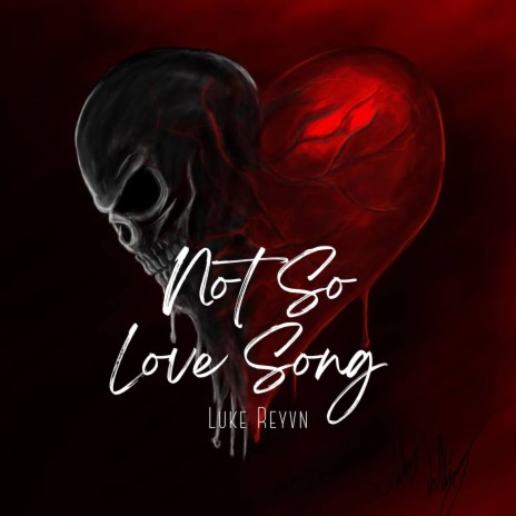 Not So Love Song | Boomplay Music