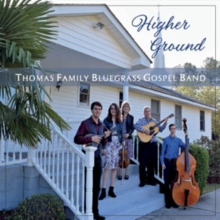 Thomas Family Bluegrass Gospel Band