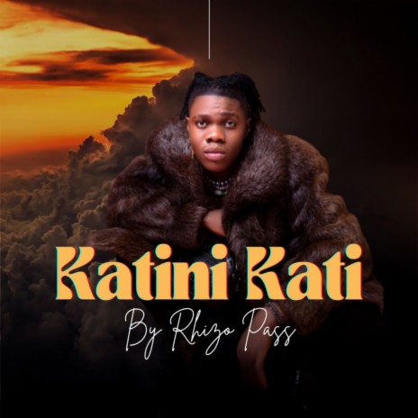 Katini Kati | Boomplay Music